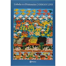 LISBELA E O PRISIONEIRO - Osman Lins