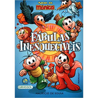 TURMA DA MÔNICA: FÁBULAS INESQUECÍVEIS