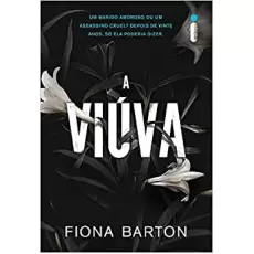 A VIÚVA - Fiona Barton
