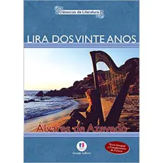 LIRA DOS VINTE ANOS - Álvares de Azevedo