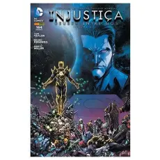 INJUSTIÇA - DEUSES ENTRE NÓS VOL 04 - A BRINCADEIRA ACABOU... E A GUERRA VAI COMEÇAR!