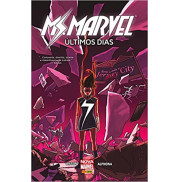 MS. MARVEL: ÚLTIMOS DIAS MS. MARVEL: ÚLTIMOS DIAS