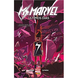 MS. MARVEL: ÚLTIMOS DIAS MS. MARVEL: ÚLTIMOS DIAS