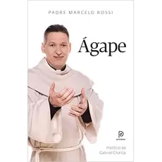 ÁGAPE  - PADRE MARCELO ROSSI 
