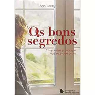 OS BONS SEGREDOS - ANN LEARY 