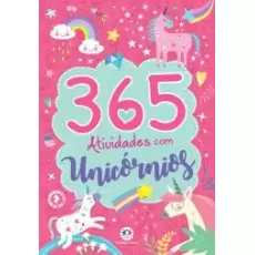 365 ATIVIDADES COM UNICÓRNIOS