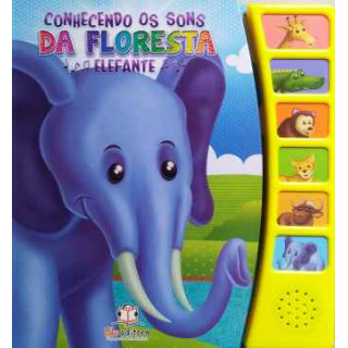 CONHECENDO OS SONS DA FLORESTA - ELEFANTE CONHECENDO OS SONS DA FLORESTA - ELEFANTE