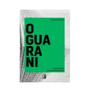 LIVRO O GUARANI- CLÁSSICOS DA LITERATURA BRASILEIRA LIVRO O GUARANI- CLÁSSICOS DA LITERATURA BRASILEIRA
