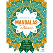 ARTETERAPIA MANDALAS PARA RELAXAR - LIVRO DE COLORIR ARTETERAPIA MANDALAS PARA RELAXAR - LIVRO DE COLORIR