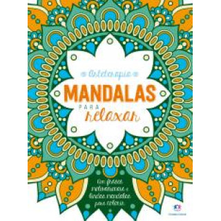 ARTETERAPIA MANDALAS PARA RELAXAR - LIVRO DE COLORIR ARTETERAPIA MANDALAS PARA RELAXAR - LIVRO DE COLORIR