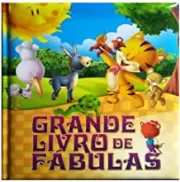 GRANDE LIVRO DE FABULAS GRANDE LIVRO DE FABULAS