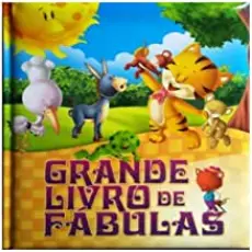 GRANDE LIVRO DE FABULAS
