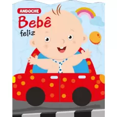 BEBÊ FELIZ - ANDOCHE