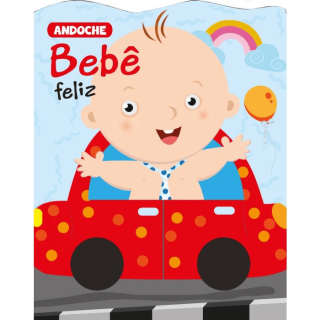 BEBÊ FELIZ - ANDOCHE BEBÊ FELIZ - ANDOCHE