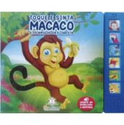 Toque e Sinta Sonoro: Macaco e os Amigos da Floresta Toque e Sinta Sonoro: Macaco e os Amigos da Floresta
