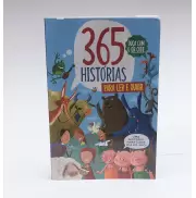 365 HISTÓRIAS PARA LER E OUVIR - UMA PARA CADA DIA